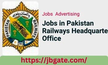 Jobs in Pakistan Railways Headquarter Office